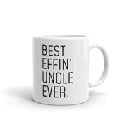 Funny Uncle Gifts Uncle Gift for Uncle Best Effin39 Uncle Ever Mug Funny Coffee Mug Uncle Birthday Gifts Uncle Coffee Mug Gift for Men
