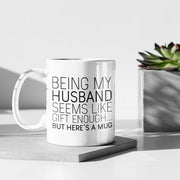 Husband Gift from Wife Husband Christmas Husband Mug Best Husband Present Funny Husband Gifts Husband Birthday Husband Coffee Mug