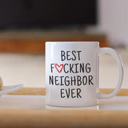 Neighbor Gift Neighbor Mug Best Neighbor Ever Funny Neighbor Gift Neighbor Birthday Neighbor Christmas Gift for Neighbor Coffee Mug