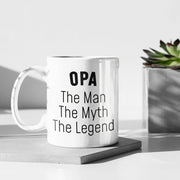 Opa Gifts Christmas Opa The Man The Myth The Legend Gifts for Opa Gift Idea Birthday Best Opa Ever Opa Coffee Mug Fathers Day Gift