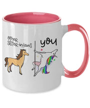 Other Sister-in-laws you mug gifts Funny gift for sister-in-law Funny sister in law coffee mug Unicorn pole dancer mug gift ideas birthday