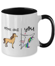 Other dads you fathers day gift Funny birthday mug for dad unicorn pole dancer funny gift idea for dad gift  two toned coffee mug