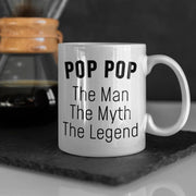 Pop Pop Gifts Christmas Pop Pop The Man The Myth The Legend Gifts for Pop Pop Gift Idea Birthday Best Pop Pop Ever Pop Pop Coffee Mug