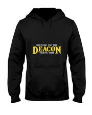 IM The Deacon Christian Church Christian Minister T-Shirt