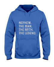 Nephew The Man The Myth The Legend - Funny Gift for Nephew T-Shirt