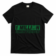 1 Million Family Friendly T-Shirt - Black