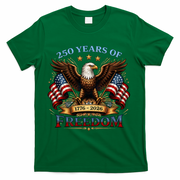 250 Years Of Freedom Eagle 1776 2026 America USA Anniversary  T-Shirt - Green