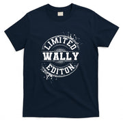 WALLY Limited Edition Funny Personalized Name Joke Gift T-Shirt