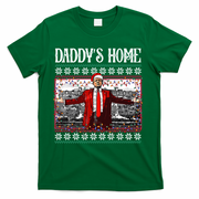 Daddys Home Donald Trump Christmas T-Shirt