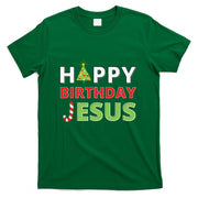 Happy Birthday Jesus Funny Christian Christmas T-Shirt