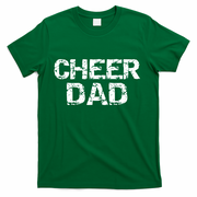 Father Cheerleading Gift From Cheerleader Daughter Cheer Dad Gift T-Shirt