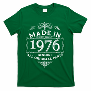 50th Birthday Made In 1976 Highest Quality Genuine All Original Parts T-Shirt - Green