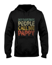 My Favorite People Call Me Pappy Shirt Funny Christmas Gift T-Shirt