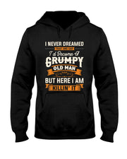 Mens I Never Dreamed That Id Become A Grumpy Old Man Grandpa Short Sleeve T-Shirt