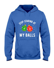 Stop Staring At My Balls Funny Dirty Christmas Adult Humor T-Shirt