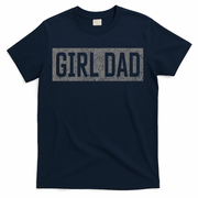 Girl Dad T-Shirt