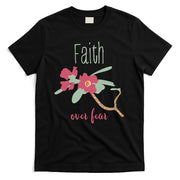 Faith Over Fear Christian T-Shirt_1