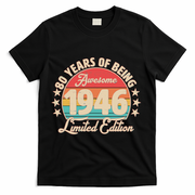 80th Birthday 80 Years Of Being Awesome 1946 Limited Edition T-Shirt - Black