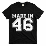 80 Birthday Made In 1946 Sports Jersey T-Shirt - Black