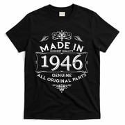 80th Birthday Made In 1946 Highest Quality Genuine All Original Parts T-Shirt - Black