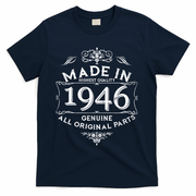 80th Birthday Made In 1946 Highest Quality Genuine All Original Parts T-Shirt - Navy