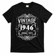 80th Birthday Vintage 1946 Old Style Top Notch Mostly Original Parts Whiskey Label T-Shirt - Black