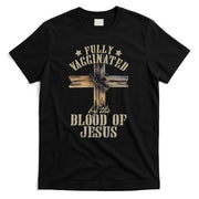 Christian Jesus Lover Fully Vaccinated By The Blood Of Jesus Long Sleeve TShirt T-Shirt