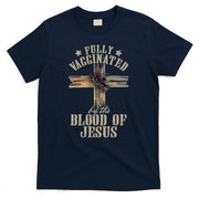 Christian Jesus Lover Fully Vaccinated By The Blood Of Jesus Long Sleeve TShirt T-Shirt