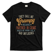 They Call Me Grampy Funny Fathers Day Grampy T-Shirt