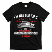 90th Birthday I'm Not Old I'm A Classic 1936 Custom Built High Performance Legendary Power T-Shirt - Black