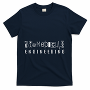 Biomedical Engineering Sciences Biomed Engineer Bme Gifts T-Shirt - Navy