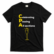 Cpa Celebrating Passing Test New Accountant Gift T-Shirt - Black