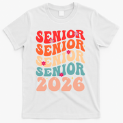 Class Of 2026 Back To School Groovy Graduation Senior 26 T-Shirt - White