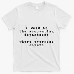 Funny Meme Accounting Bookkeeper CPA Certified Accountant T-Shirt - White
