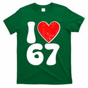 Funny Valentines Day I Heart Love 67 T-Shirt - Green