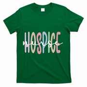 Hospice Nurse Appreciation Palliative Nurse Meaningful Gift T-Shirt - Green