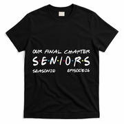 Our Final Chapter Seniors 2026 Graduation Senior 26 Graduation T-Shirt - Black