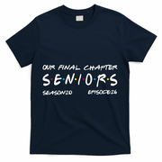 Our Final Chapter Seniors 2026 Graduation Senior 26 Graduation T-Shirt - Navy