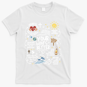 Your Way’s Better Christian Faith Inspirational T-Shirt - White