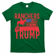 Ranchers For Trump Conservative Republican Support President Gift T-Shirt