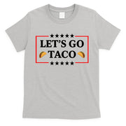 Let's Go Taco Trump T-Shirt