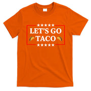 Let's Go Taco Trump T-Shirt