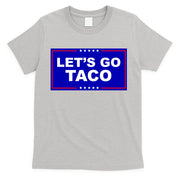 Let's Go Taco Trump Distressed T-Shirt