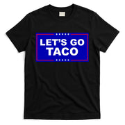 Let's Go Taco Trump Distressed T-Shirt