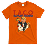 Taco Trump Always Chickens Out Riding A Chicken T-Shirt