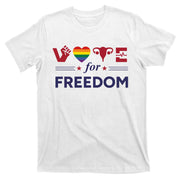 Vote For Freedom Lgbt Feminist Abortion T-Shirt