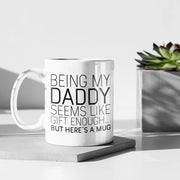 Daddy Gifts Daddy Birthday Daddy Mug Daddy Coffee Mug Funny Daddy Gift Daddy Gift Idea Best Daddy Present Gift for Daddy Christmas
