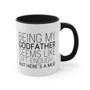 Godfather Gift from Goddaughter Godfather Christmas Best Godfather Present Funny Godfather Gift Godfather Birthday Godfather Coffee Mug