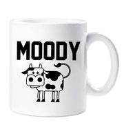 Moody Cow Mug Moody moo Friend Daughter Present Gift Birthday Present