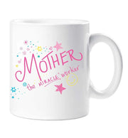 Mother The Mircale Worker Mug Mothers Day Christmas Birthday Ceramic Cup Present Gift